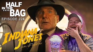 Half in the Bag Indiana Jones and the Dial of Destiny [upl. by Gunas]