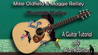 Moonlight Shadow  Mike Oldfield amp Maggie Reilley  Acoustic Lesson Detune by 1 fret [upl. by Eilema]