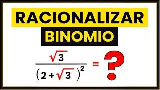 RACIONALIZACIÓN de DENOMINADORES BINOMIO [upl. by Bathelda]