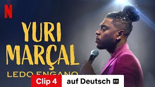 Yuri Marçal Ledo Engano Clip 4 mit Untertitel  Trailer auf Deutsch  Netflix [upl. by Nay]