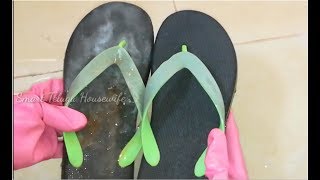 HOW TO CLEAN BATHROOM CHAPPAL CLEAN FLIP FLOPS TURN YOUR OLD CHAPPAL INTO NEW LOOKCLEANING TIPS [upl. by Budge]