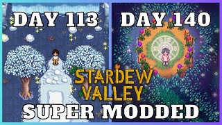 Days 113  140  Super Modded Stardew Valley [upl. by Marigolda]