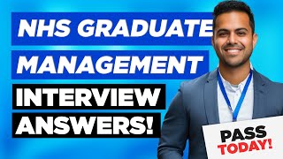 NHS GRADUATE MANAGEMENT INTERVIEW QUESTIONS amp ANSWERS NHS Graduate Management Trainee Interview [upl. by Harod501]