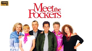 Meet the Fockers Comedy Movie 2004  Robert De Niro Ben Stiller  Full Movie Analysis amp Review [upl. by Anol575]