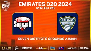 Sharjah vs Abu Dhabi  Match 25  Seven Districts Present Emirates D20 Powered by Fancode [upl. by Caro415]