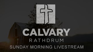 Calvary Rathdrum Sunday Morning 03172024 930am [upl. by Auerbach226]