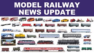 MODEL RAILWAY NEWS UPDATE from Märklin TRIX Tillig Bahn Oxford amp Herpa [upl. by Sergo]