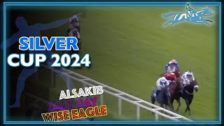 2024 Silver Cup  Klondike Wise Eagle Alsakib [upl. by Rettke]