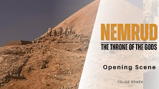 Mount Nemrud Throne of The Gods I Opening Scene [upl. by Atteoj]