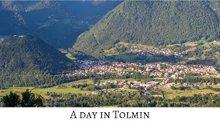 A day in Tolmin [upl. by Pfeifer]