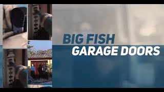 Big fish Garage Doors  Garage Doors [upl. by Gil]