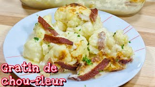 UN GRATIN DE CHOUFLEUR TRÈS GOÛTEUX🥬 Facile et rapide Deli cuisine [upl. by Izabel]