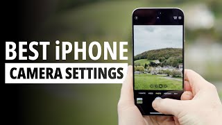 Best iPhone Camera Settings for Stunning Photos [upl. by Devaney]