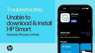 Unable to download and install the HP Smart app on an Android iPhone or iPad  HP printers [upl. by Holsworth903]