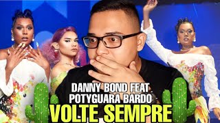 REAGINDO A DANNY BOND E POTYGUARA BARDO  VOLTE SEMPRE  REACT CLIPE OFICIAL [upl. by Poliard171]