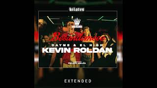 Kevin Roldan  Besándomeee  Extended Version Kilates DJ edit [upl. by Aened]