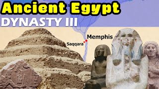 Ancient Egypt Dynasty by Dynasty  Third Dynasty and the First Pyramids of Egypt  Dynasty III [upl. by Notsa]