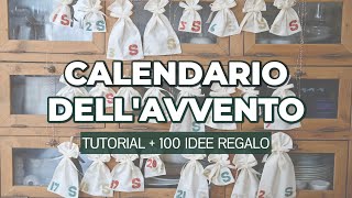 Tutorial Calendario dellAvvento  Come cucire dei sacchetti personalizzati e cosa metterci dentro [upl. by Cass]