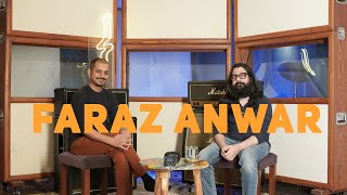 FARAZ ANWAR  Living Legend  Aleph Podcast  18 [upl. by Neelhtac]