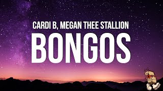 Cardi B  Bongos Lyrics feat Megan Thee Stallion [upl. by Atteloj]