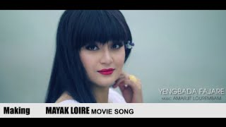 Making Of Mayak Loire Movie Song  Upcoming Manipuri Movie Song [upl. by Kelsey]