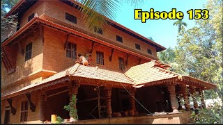 Episode 153  Laterite Stone House  Nadumuttam Veedu  Chavakkad House  Trissur Nalukettu Veedu [upl. by Notlehs765]