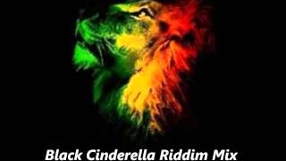 Black Cinderella Riddim Mix September 2011 [upl. by Malo]