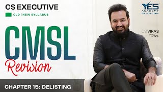 CMSL Delisting of Equity Shares Revision  CS Executive Revision CMSL  CS Vikas Vohra [upl. by Malcolm]