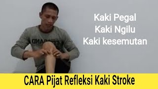 Cara terapi stroke pada kaki kanan Kaki pegal dan sakit pijatpalopo [upl. by Alisander]