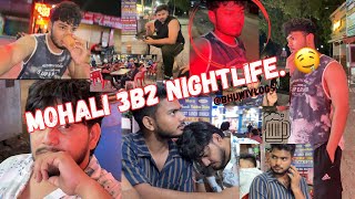 3B2 MOHALI NIGHTOUT 🚨🥂 3B2 CHANDIGARH  BHUWI VLOGS  2024 [upl. by Llovera]