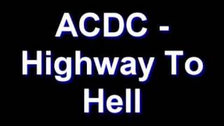 ACDC  Highway To Hell [upl. by Bolling]