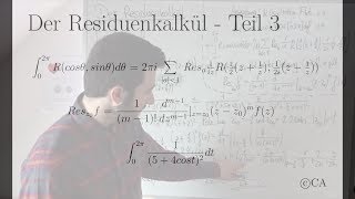 Residuensatz Residuenkalkül Anwendung Teil 3 komplexe Analysis Funktionentheorie [upl. by Clarisse]