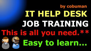 IT Help Desk Learning Guide and Job Assistance Complete [upl. by Piwowar]