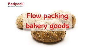 Redpack flow wrapping machine for bakery goods [upl. by Ginny235]