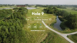 Golfbaan Bentwoud  OOSTWOUD  HOLE 9 [upl. by Chevy]