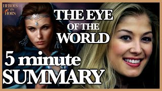 Wheel of Time  The Eye of the World EXPLAINED in 5 minutes [upl. by Eenahs340]