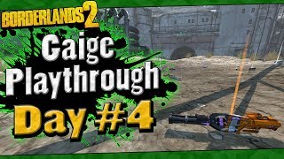 Borderlands 2  Gaige Playthrough Funny Moments And Drops  Day 4 [upl. by Hopfinger]