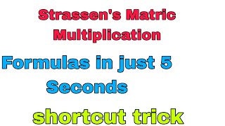 Strassens Matric Multiplication Formula Shortcut Trick IN 5 sec  KVS TRICKS [upl. by Joby847]