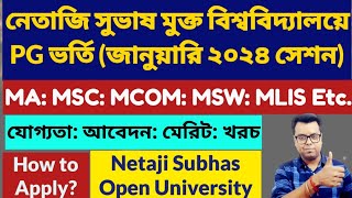 Netaji Subhas Open University PG Distance Admission 2024 MA MSC MCOM MSW nsou pg admission 2024 [upl. by Atsillak222]