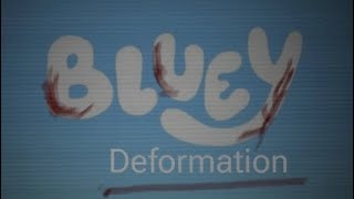 Bluey deformation parte 15 bluey deformation le pertenece a Quik837 siganlo en tiktok★ [upl. by Onin]