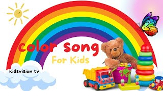 Lets Learn The Colors  Colors for Kids  Learn Teach Colors to Toddler  Preschool Kids Rhymes [upl. by Hanselka166]