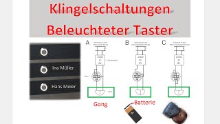 Klingelschaltungen mit beleuchtetem Taster  Metzler  für verschiedene Gongs  Elektrotechnik [upl. by Adnam41]