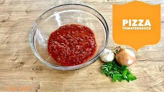 Tomatensauce für Pizza selber machen 🌱🧅🧄🍅🍕Grundrezept Tomatensoße [upl. by Yrovi347]