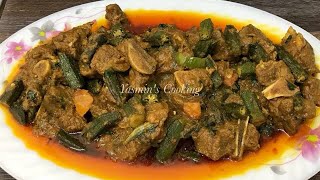 Bhindi Gosht By Yasmin’s Cooking [upl. by Aztiraj]