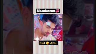 namkaran neil avni sagai love lovestatus viralshorts viralvideo [upl. by Darren]