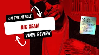 On the Needle  Big Sean Finally Famous BigSean vinyl [upl. by Kelson]