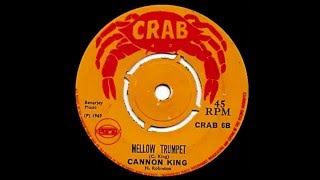 Cannon King ‎– Mellow Trumpet [upl. by Eneli]