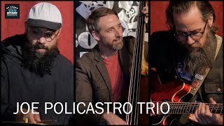 Joe Policastro Trio at Bop Shop Records 2022 [upl. by Peltz]