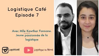 Elogistique et la formation en alternance avec Mlle Kawthar Fannane [upl. by Nivi]