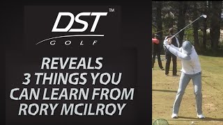 DST Reveals 3 things you can learn from Rory McIlroys golf swing in slow motion [upl. by Ursel]